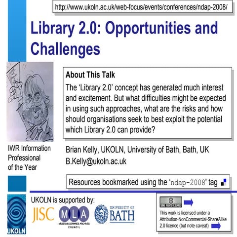 Library 2.0: Opportunities and Challenges