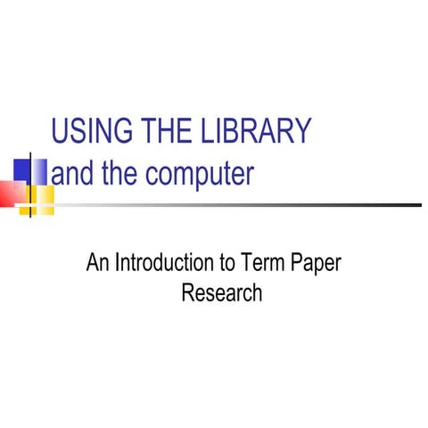 Using the Library 2014 | PPT