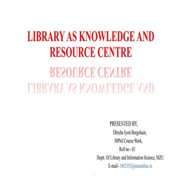 Library as a knowledge and resource centre