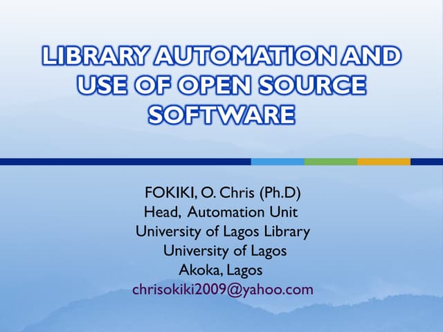 Library automation and use of open source software odade