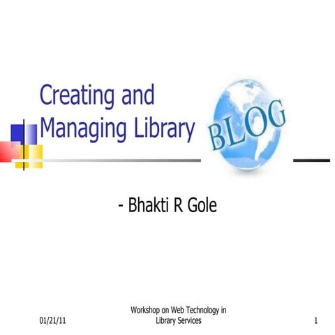 Creating and managing library blog