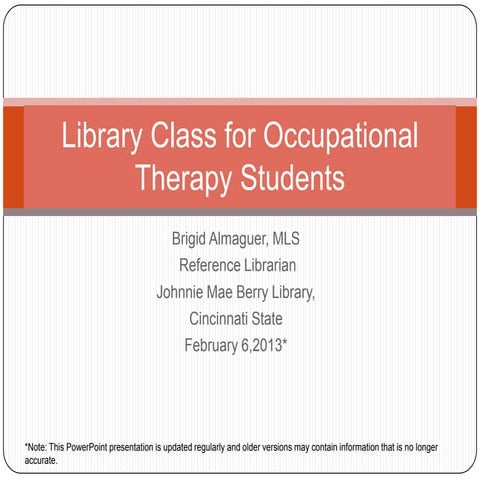 Library class for occupational therapy students