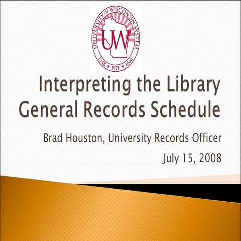 Reading the Library General Records Schedule