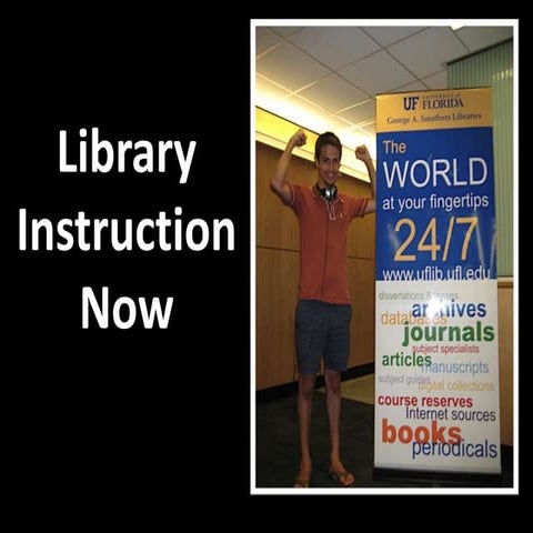 Library instruction now 2010