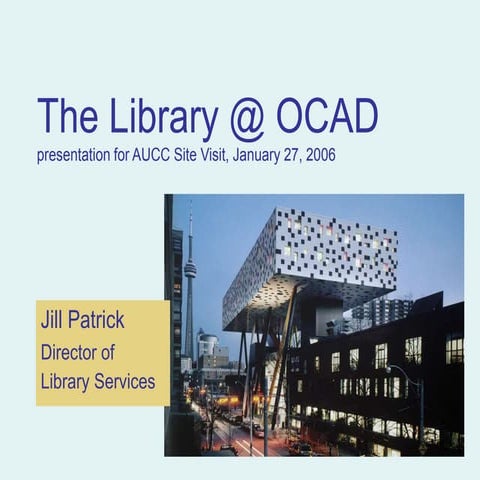 Library @ OCAD - Jan 2006