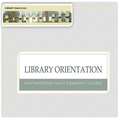 Library Orientation
