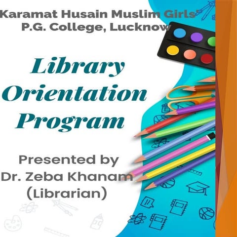 Library orientation program for students | PDF
