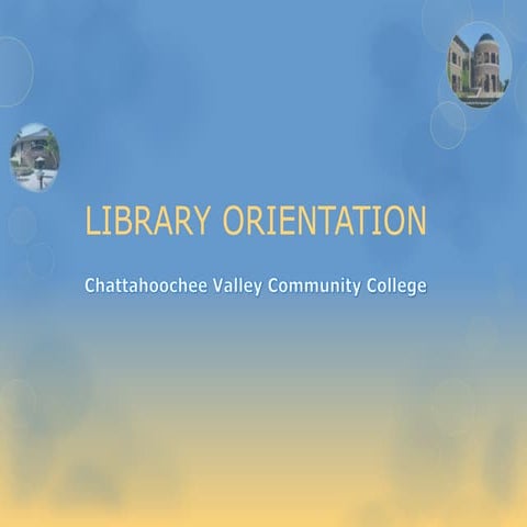 Library Orientation (ORI101 and ORI105)