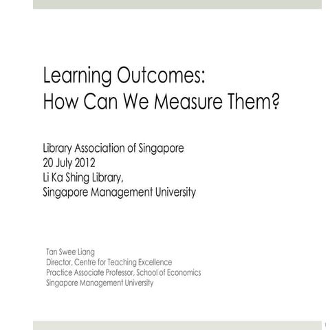 LAS Training and Instruction Librarian’s Group - Learning Outcomes How Can W...