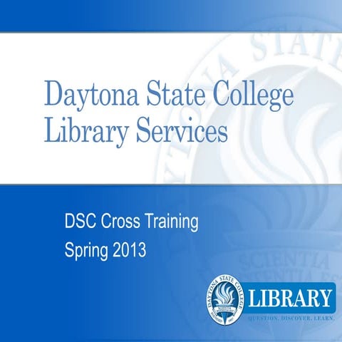 DSC Library Services Presentation