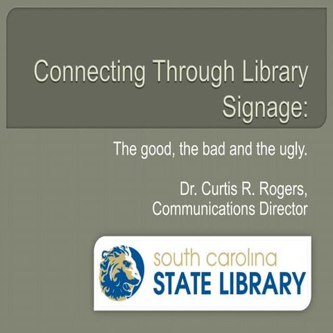 Connecting Through Library Signage - Beaufort