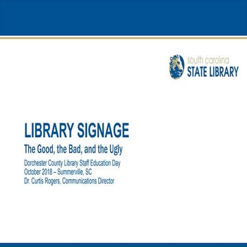 Library Signage - the good, the bad, and the ugly