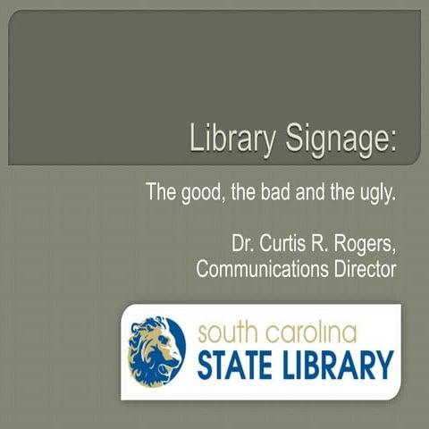 Library Signage - Oconee Library presentation