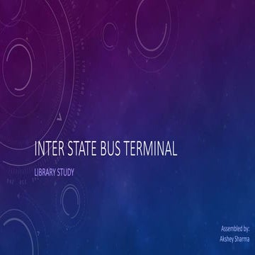 Inter state bus terminal - Litrature study