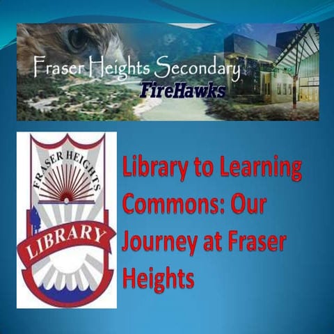 Library to Learning Commons