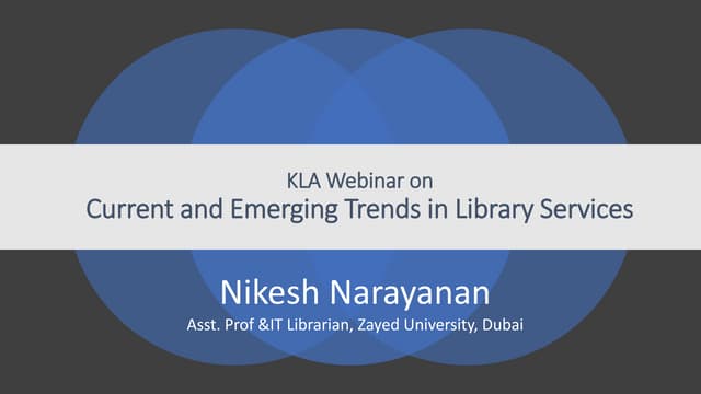 Current and emerging trends in library services