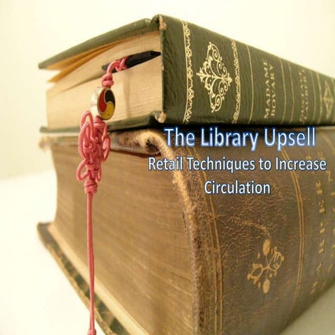 The Library Upsell | PPTX