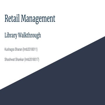 Library walkthrough in Retail Management