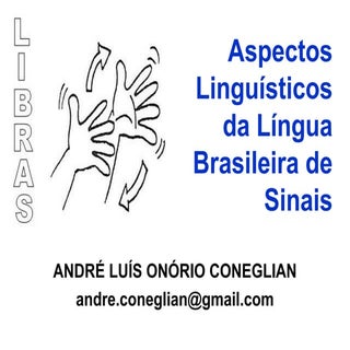 Língua Brasileira de Sinais - LIBRA...