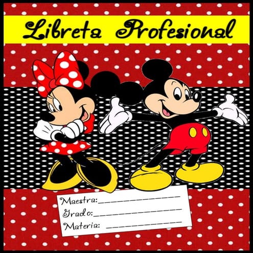 Libreta profesional 2014 mickey minnie