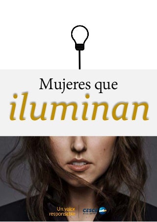 Mujeres que iluminan - CESCE