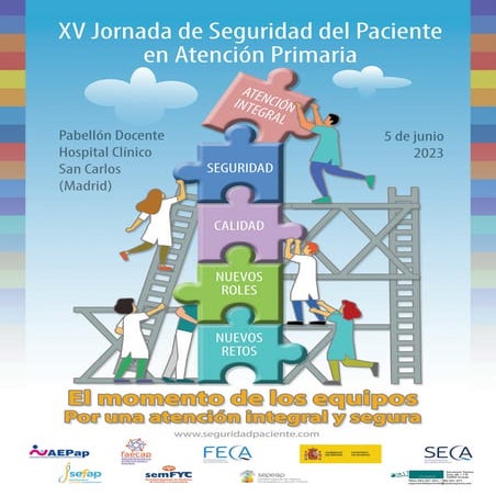 XV Jornada de Seguridad del Paciente en Atención Primaria, Madrid 2023. Libro...