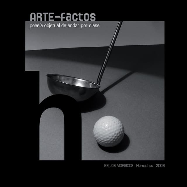 ARTE-factos. Poesía objetual de andar por clase