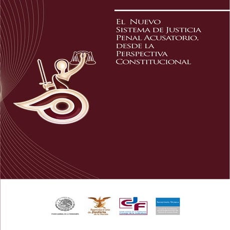 Libro el nuevo sistema de justicia penal acusatorio. scjn | PDF