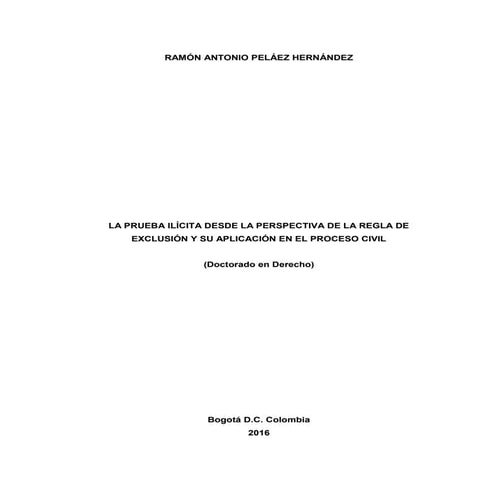 LIBRO GDA-spa-2016-La_prueba_ilícita_desde_la_perspectiva_de_la_regla_de_excl...
