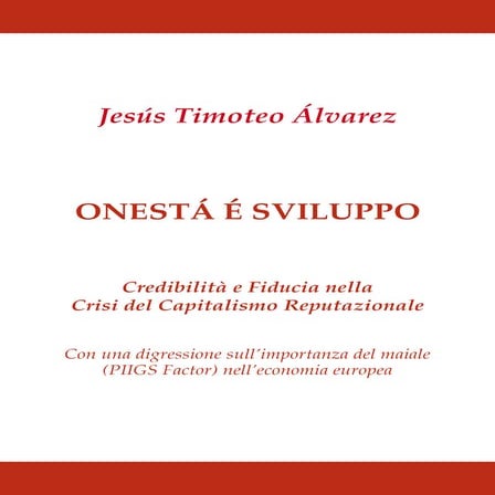 Onestà è Sviluppo - Jesús Timoteo Álvarez