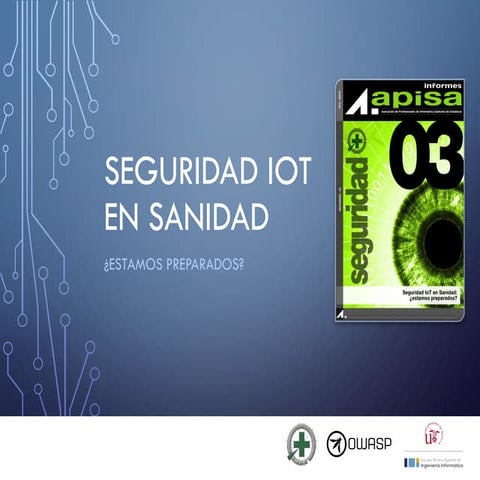 Presentación Seguridad IoT en Sanidad