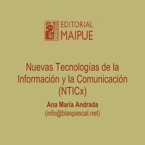 Libro Nuevas Tecnologías de la Información y la Comunicación (NTICx)
