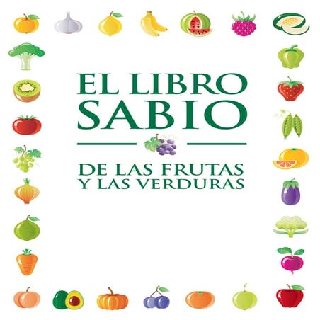 Libro sabio de las frutas y las verduras