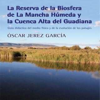 La Reserva de la Biosfera de la Man...