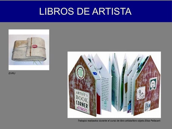 Libro de artista, libro-objeto | PPT