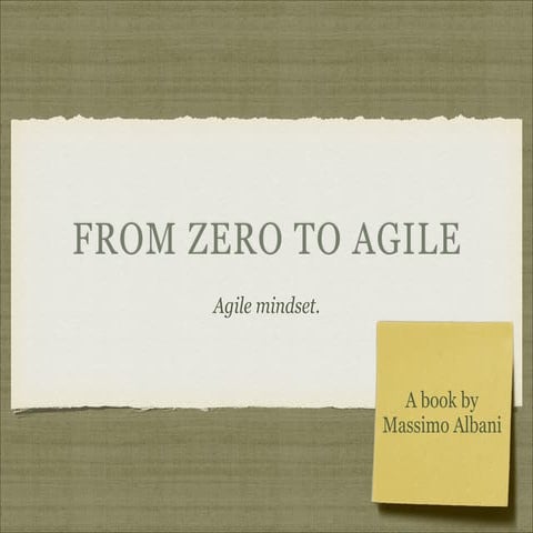 From Zero To Agile