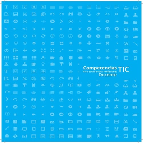Competencias TIC para el Desarrollo Profesional Docente