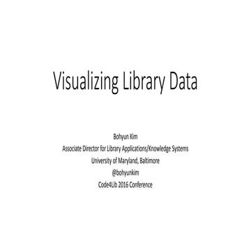 Visualizing Library Data | PPT