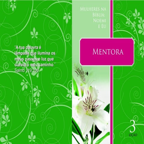 Lição 3: Mulheres na Bíblia Noemi e eu