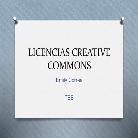 Licencias creative commons  emily correa