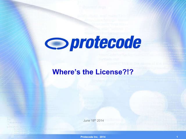 Where’s the license?