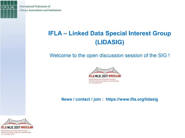IFLA LIDASIG Open Session 2017: Introduction to Linked Data