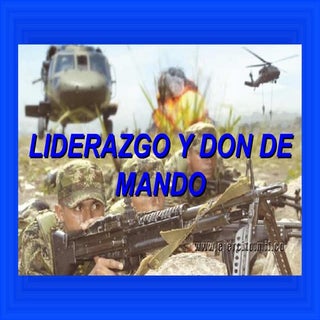 LIDERAZGO Y DON DE MANDO