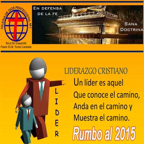 Liderazgo cristiano  PASTOR ELI M.TORES