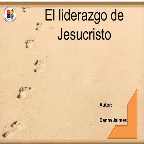 Liderazgo de jesus (danny)