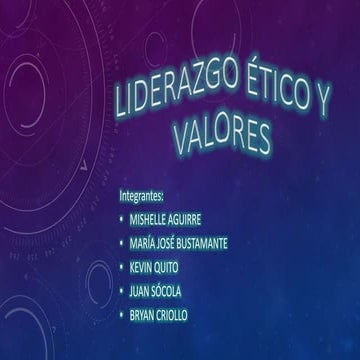 Liderazgo ético y valores
