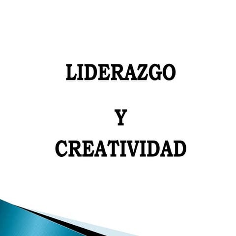 Liderazgoycreatividad 