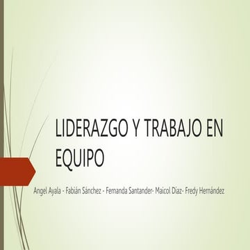 LIDERAZGO Y TRABAJO EN EQUIPO.pptx