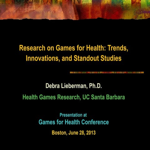 Standout Studies of Health Games, presentation at Games for Health Conference...