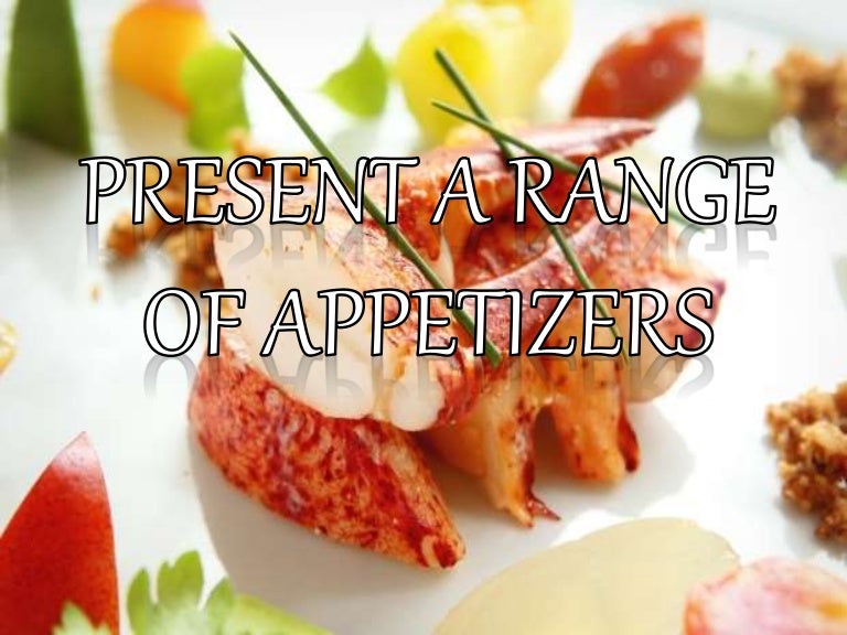 grade 9 cookery present a range of appetizer